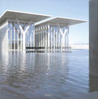 Tadao Ando: Light and Water 084781033X Book Cover