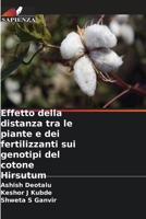 Effetto della distanza tra le piante e dei fertilizzanti sui genotipi del cotone Hirsutum 6209415016 Book Cover