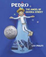 Pedro the Angel of Olvera Street 1893110443 Book Cover