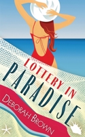 Lottery in Paradise 0998440418 Book Cover
