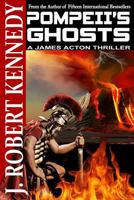 Pompeii's Ghosts 1500324442 Book Cover