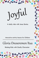 Joyful: A Daily Ride with Jesus Series B0BRLX4P7X Book Cover