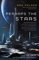 Perhaps the Stars 076537806X Book Cover