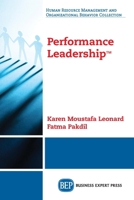 Performance Leadership? 1631570137 Book Cover