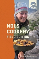 NOLS Cookery (National Outdoor Leadership School) 0929045009 Book Cover