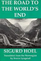 The Road to the World's End 1557132100 Book Cover