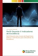 Perfil Docente X Indicadores de Excel�ncia 6139713242 Book Cover