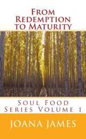 From Redemption to Maturity 1475182236 Book Cover
