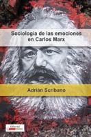 Sociolog�a de Las Emociones En Carlos Marx 1945234016 Book Cover