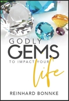 Godly Gems to Impact Your Life 1933446900 Book Cover