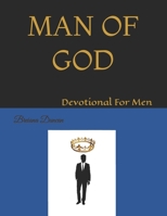 MAN OF GOD: Devotional For Men B0BK8KV1ZG Book Cover