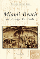 Miami Beach in Vintage Postcards 0738506443 Book Cover