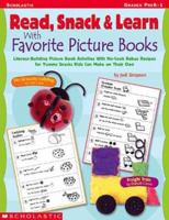 Read, Snack & Learn With Favorite Picture Books 0439511860 Book Cover