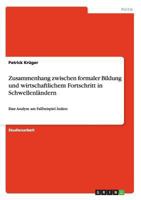 Zusammenhang zwischen formaler Bildung und wirtschaftlichem Fortschritt in Schwellenländern: Eine Analyse am Fallbeispiel Indien 3656385475 Book Cover