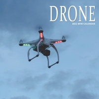 Drones: 2021 Calendar B08RRJ93MS Book Cover