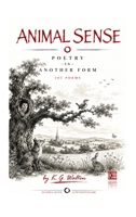 Animal Sense: Poetry in Another Form B0H9WXDX1K Book Cover