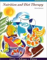 Nutrition and Diet Therapy: Principles and Practice 0314044485 Book Cover