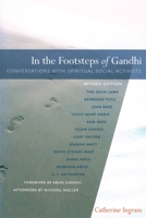 In the Footsteps of Gandhi: Conversations with Spiritual Social Activists 0938077244 Book Cover