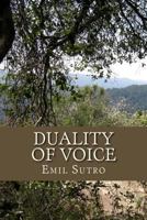 Duality Of Voice 1508893454 Book Cover