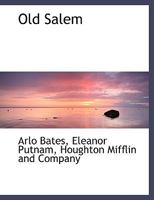 Old Salem 102200414X Book Cover