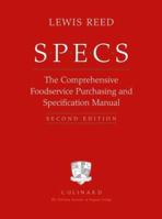 Specs: The Comprehensive Foodservice Purchasing and Specification Manual 0471661872 Book Cover