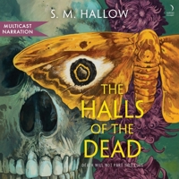 The Halls of the Dead B0GYG2S9QQ Book Cover