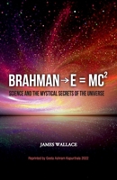 Brahman?E = MC² (Science and the Mystical Secrets of the Universe) 9390951429 Book Cover