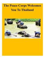 Thailand In Depth: A Peace Corps Publication 1530974860 Book Cover