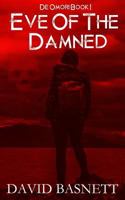 Eve of the Damned: de Omori - The Return of the Vampire Trilogy Book I 1516817079 Book Cover