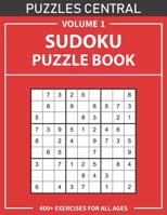 Sudoku Puzzle Book: 400+ Exercises For All Ages: Volume 1 1074369270 Book Cover