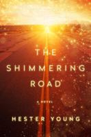 The Shimmering Road 0399574786 Book Cover