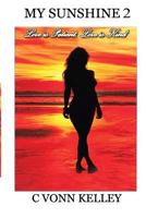 My Sunshine 2: Love Is Patient, Love Is Kind 1499512023 Book Cover