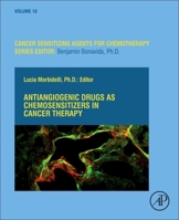 Anti-Angiogenic Drugs as Chemosensitizers in Cancer Therapy, 19 0323901905 Book Cover