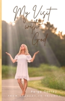 My Visit With God B0B6LLM851 Book Cover