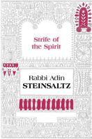 The Strife of the Spirit: A Collection of Talks, Writings and Conversations 1592643183 Book Cover