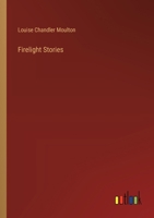 Firelight Stories 3385345634 Book Cover