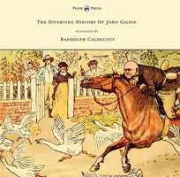 The diverting history of John Gilpin 1241096899 Book Cover
