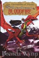 Silverdream & Bloodfire 1463706200 Book Cover