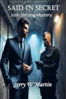 Said in Secret B0C9S7NZTN Book Cover