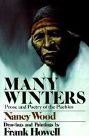 Many Winters: Prose and Poetry of the Pueblos 0385022263 Book Cover