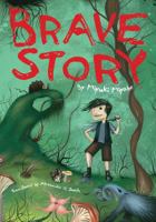 Brave Story 1421527731 Book Cover