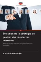 Évolution de la stratégie de gestion des ressources humaines (French Edition) 6630001524 Book Cover