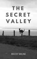 The Secret Valley 0648868753 Book Cover