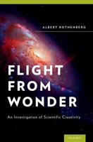 Flight from Wonder: An Investigation of Scientific Creativity 019998879X Book Cover