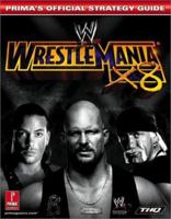 WWE WrestleMania x8 (Prima's Official Strategy Guide) 0761539867 Book Cover
