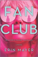 Fan Club 0778311597 Book Cover