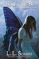 Something Blue and Other Colorful Deaths 1685100805 Book Cover
