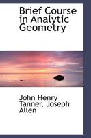 Brief Course in Analytic Geometry 1017519161 Book Cover