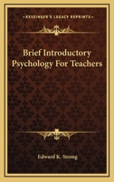 Brief Introductory Psychology for Teachers 1163093394 Book Cover
