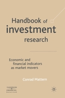 Handbook of Investment Research: Economic and Financial Indicators as Market Movers 1349664790 Book Cover